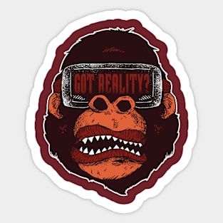 Got Reality? Sticker